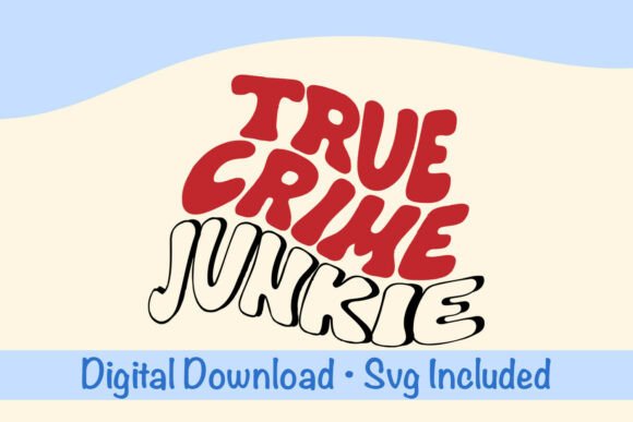 Download True Crime Junkie Murder Show Svg - Murder show svg Collection